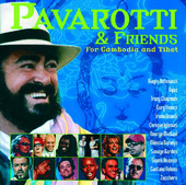 Luciano Pavarotti | Pavarotti & Friends for Cambodia and Tibet